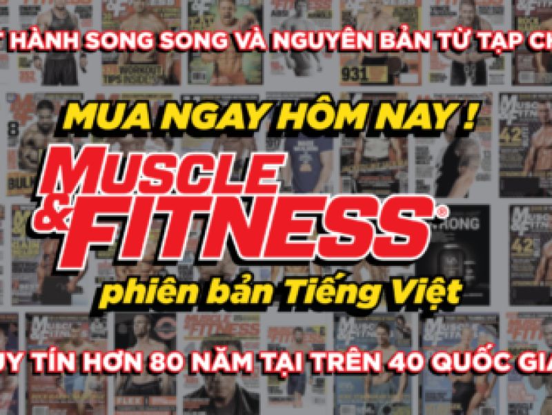 Tạp chí Muscle &amp; Fitness bản tiếng Việt
